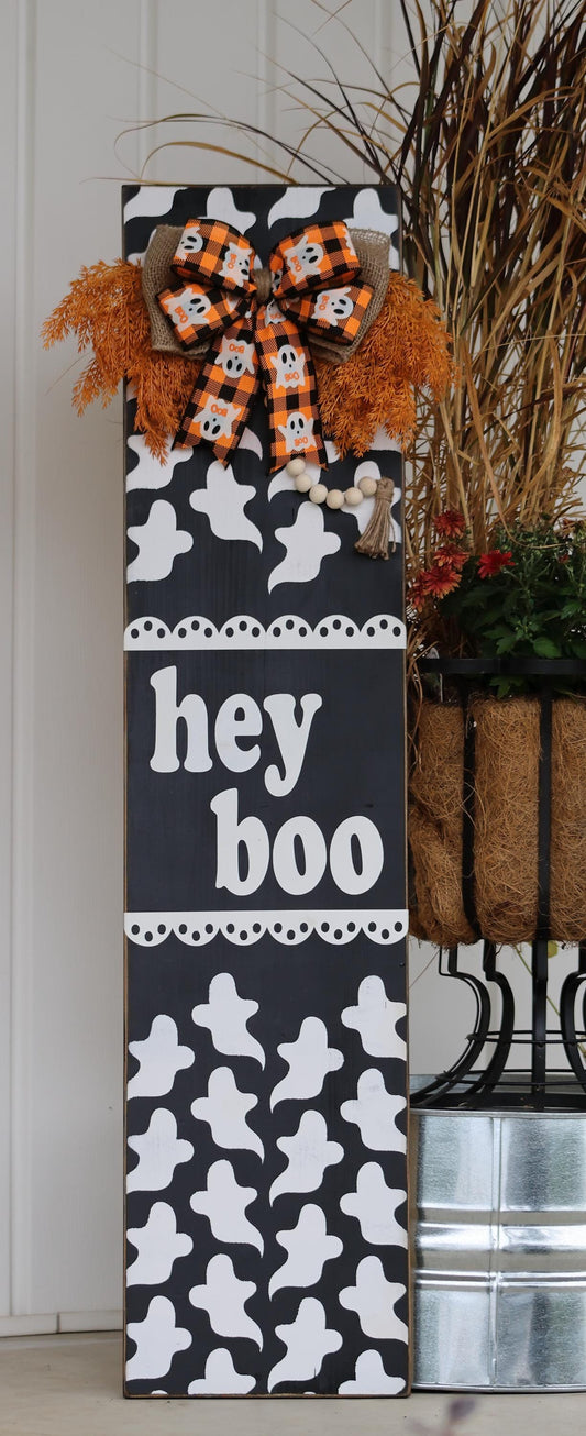 Hey Boo Porch Leaner Sign
