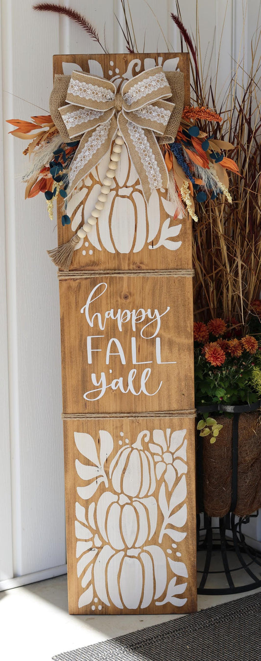 Happy Fall Y'all Porch Leaner