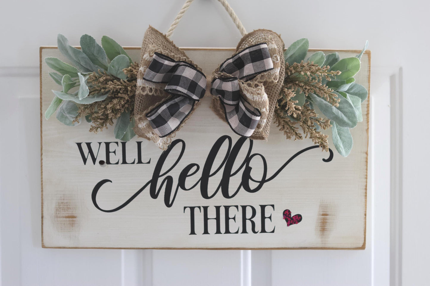 Well Hello There Small Sign