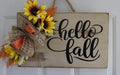 Hello Fall Small Sign